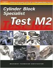 ASE Test Preparation for Engine Machinists   Test M2 Cylinder Block 