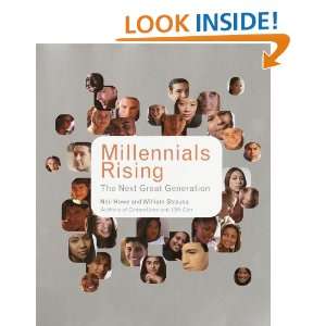 Millennials Rising The Next Great Generation and over one million 