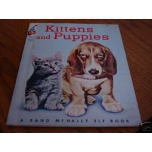    1955 KITTENS & PUPPIES Rand McNally Elf Book 8301 