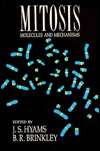 Mitosis Molcules and Mechanisms, (0123634202), Jeremy S. Hyams 