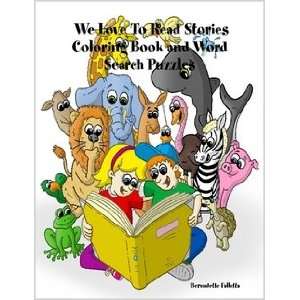 Love To Read Stories Coloring Book and Word Search Puzzles Bernadette 