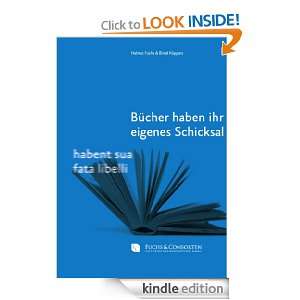 Bücher haben ihr eigenes Schicksal habent sua fata libelli (German 