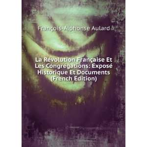   Et Documents (French Edition) FranÃ§ois Alphonse Aulard Books