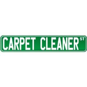  New  Carpet Cleaner Street Sign Signs  Street Sign 