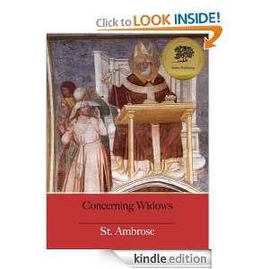 Concerning Widows (Illustrated) St. Ambrose, Bieber Publishing, E. de 