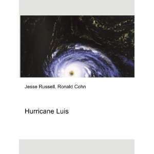  Hurricane Luis Ronald Cohn Jesse Russell Books