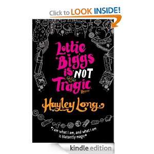 Lottie Biggs is (Not) Tragic Hayley Long  Kindle Store