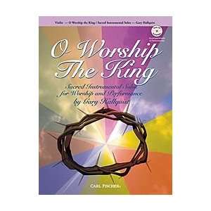  O Workship the King Musical Instruments