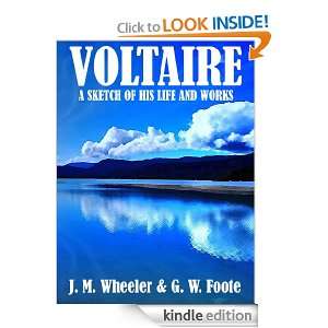 Voltaire A Sketch of his Life and Works (Get The Best Reading 