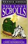 The Lost Scrolls (Tennis Shoes Chris Heimerdinger