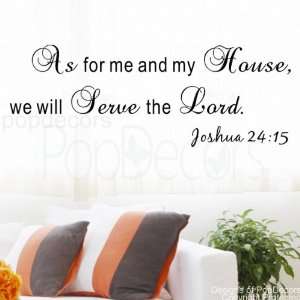   PopDecors Design. we will Serve the Lord Joshua 2415 words decals