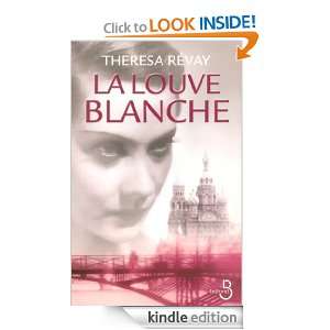 La Louve blanche (French Edition) Theresa REVAY  Kindle 