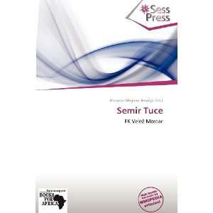  Semir Tuce (9786138792086) Blossom Meghan Jessalyn Books