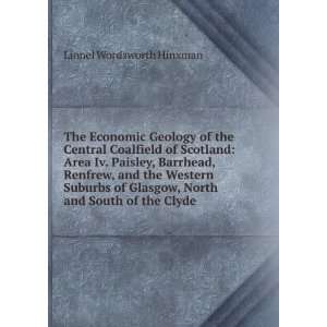   and South of the Clyde Lionel Wordsworth Hinxman  Books