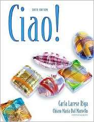 Ciao (with Audio CD), (1413016367), Carla Larese Riga, Textbooks 