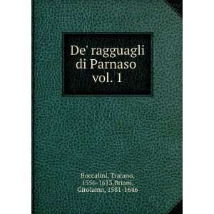   Traiano, 1556 1613,Briani, Girolamo, 1581 1646 Boccalini Books