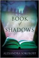 Book of Shadows Alexandra Sokoloff