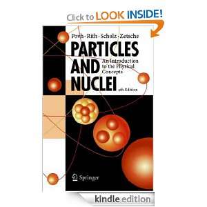Particles and Nuclei An Introduction to the Physical Concepts Bogdan 