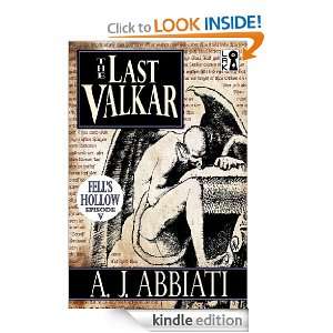   Last Valkar (Fells Hollow) A. J. Abbiati  Kindle Store