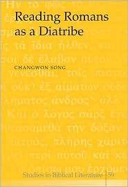 Reading Romans as a Diatribe, (0820468177), Changwon Song, Textbooks 