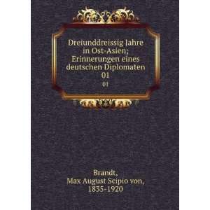   Diplomaten. 03 Max August Scipio von, 1835 1920 Brandt Books