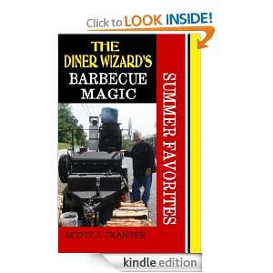 The Diner Wizards Barbecue Magic Scott Tranter  Kindle 