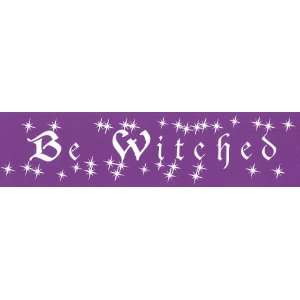 Be Witched