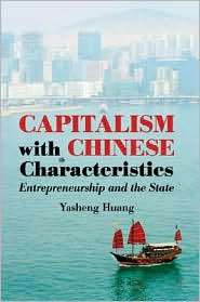Capitalism with Chinese Characteristics Entrepreneurship and the 