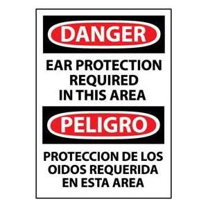 Bilingual Vinyl Sign   Danger Ear Protection Required In This Area 