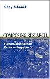 Composing Research, (0874212928), Cindy Johanek, Textbooks   Barnes 