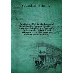   Brunner (German Edition) (9785875092220) Sebastian Brunner Books
