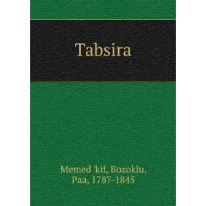  Tabsira Bozoklu, Paa, 1787 1845 Memed kif Books