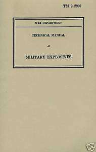 1940 Military Explosives Manual TM 9 2900  