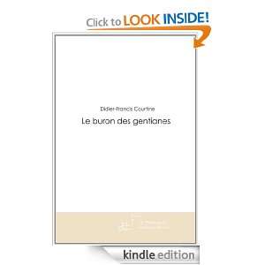 Le buron des gentianes (French Edition) Didier francis Courtine 
