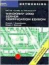 70 215 MCSE Guide to Microsoft Windows 2000 Server, Certification 