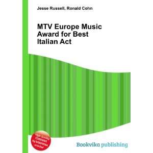  MTV Europe Music Award for Best Italian Act Ronald Cohn 