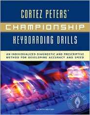 Cortez Peters Championship Keyboarding Drills An Individualized 