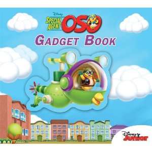  Special Agent Oso Gadget Book (9781423138808) Books