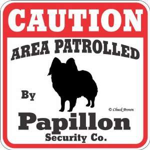  Dog Yard Sign Caution Area Patrolled By Papillon Security 
