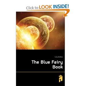  The Blue Fairy Book Lang Andrew Books