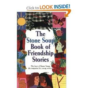  The Stone Soup Book of Friendship Stories [Paperback 