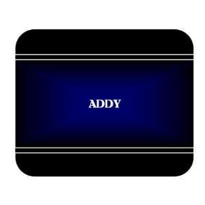  Personalized Name Gift   ADDY Mouse Pad 