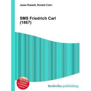  SMS Friedrich Carl Ronald Cohn Jesse Russell Books