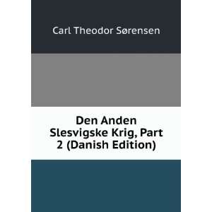   Krig, Part 2 (Danish Edition) Carl Theodor SÃ¸rensen Books
