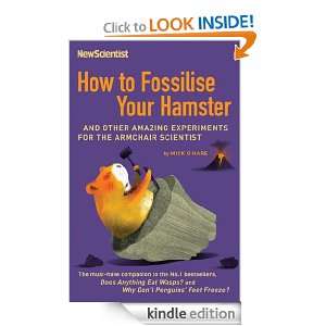 How to Fossilise Your Hamster New Scientist  Kindle Store