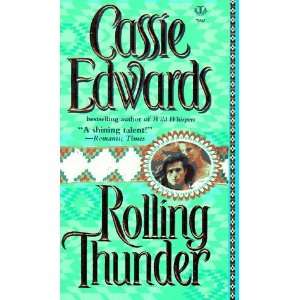  Rolling Thunder Cassie Edwards Books