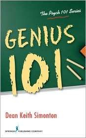 Genius 101, (0826106277), Dean Keith Simonton, Textbooks   Barnes 