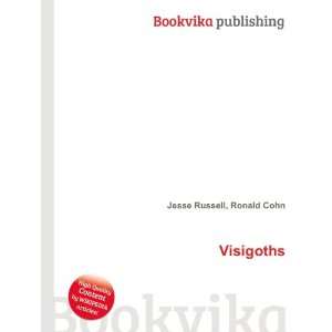  Visigoths Ronald Cohn Jesse Russell Books