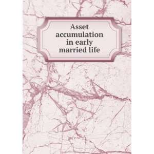  Asset accumulation in early married life Lucy Chao,Ferber 