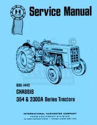 INTERNATIONAL 354 364 444 2300A Chassis Service Manual  